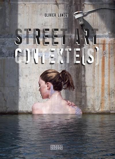 Emprunter Street Art Contexte(s) livre