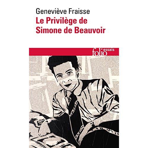 Emprunter Le Privilège de Simone de Beauvoir livre