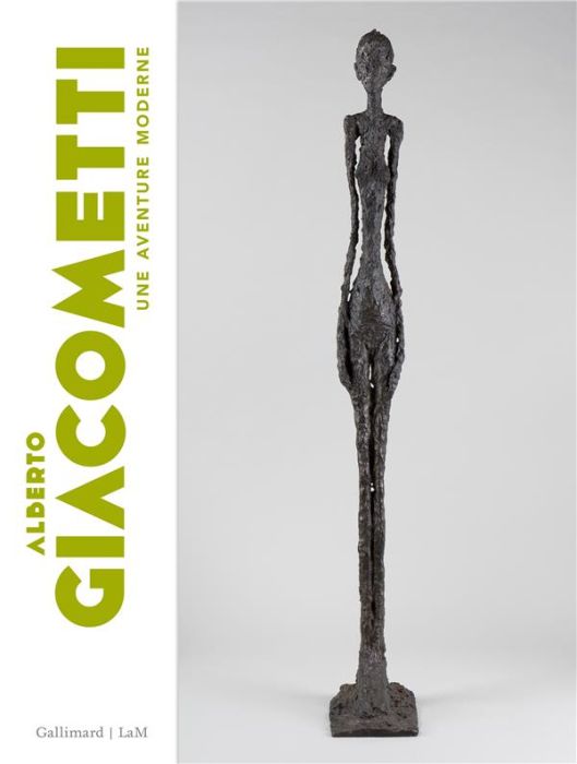 Emprunter Alberto Giacometti. Une aventure moderne livre
