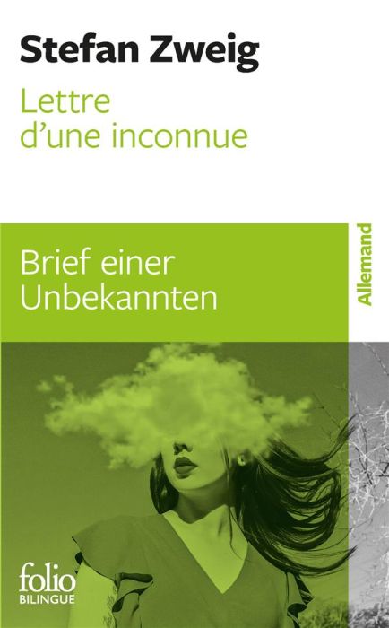 Emprunter Lettre d’une inconnue. Edition bilingue français-allemand livre