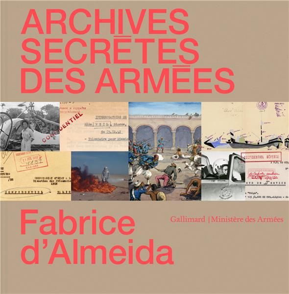 Emprunter Archives secrètes des armées livre