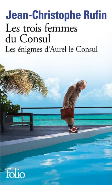 Emprunter Les énigmes d'Aurel le Consul/02/Les trois femmes du consul livre