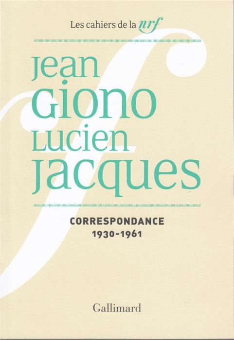 Emprunter Cahiers Jean Giono N° 2 : Correspondance Jean Giono - Lucien Jacques (1922-1929) livre