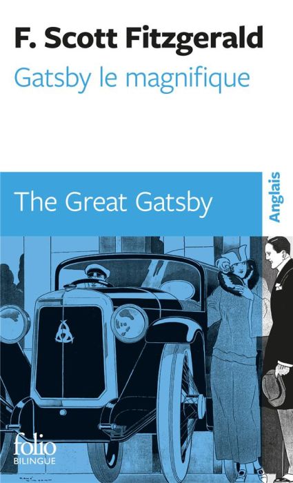 Emprunter Gatsby le magnifique. Edition bilingue français-anglais livre
