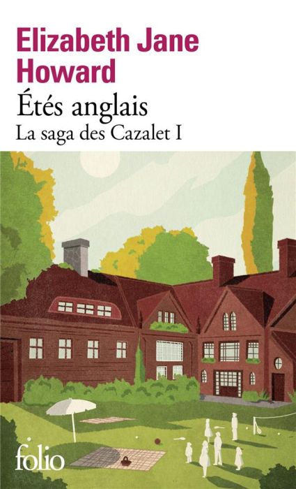 Emprunter La saga des Cazalet/01/Etés anglais livre
