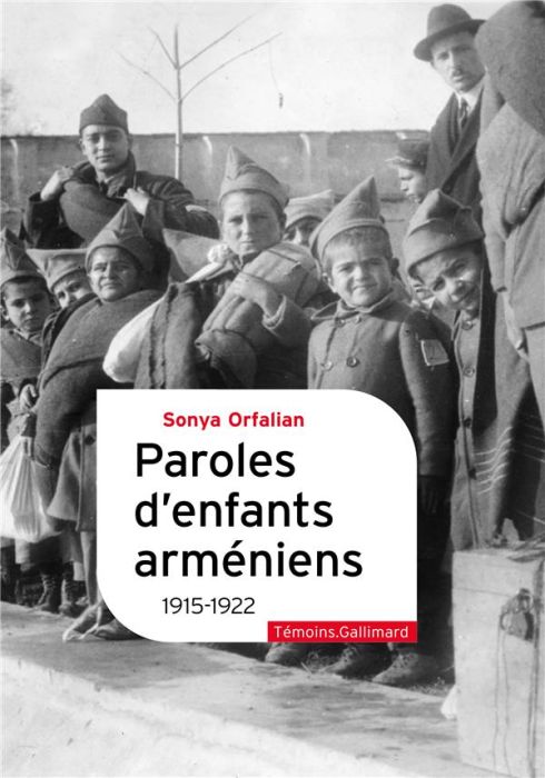 Emprunter Paroles d'enfants arméniens. 1915-1922 livre