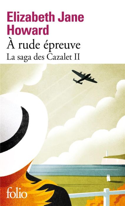 Emprunter La saga des Cazalet/02/À rude épreuve livre