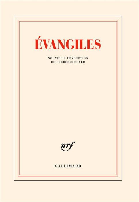 Emprunter Evangiles Nouvelle traduction de Frédéric Boyer livre