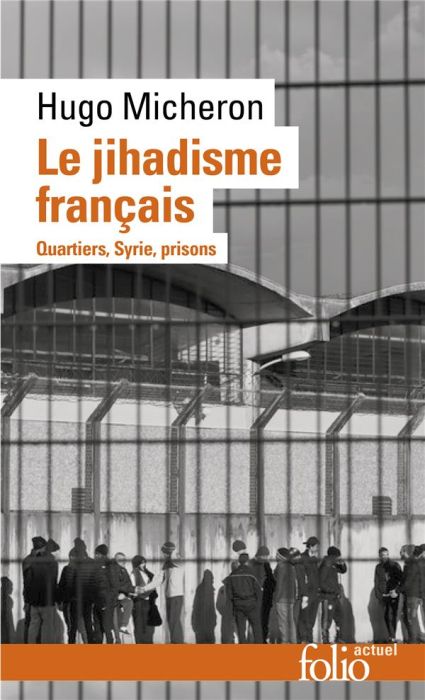 Emprunter Le jihadisme français. Quartiers, Syrie, prison livre