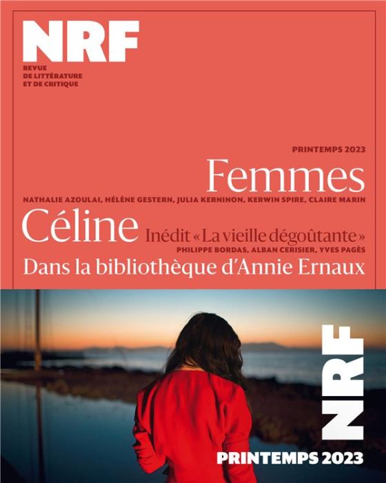Emprunter La Nouvelle Revue Française Printemps 2023 : Femmes. Céline - Dans la bibliothèque d'Annie Ernaux livre