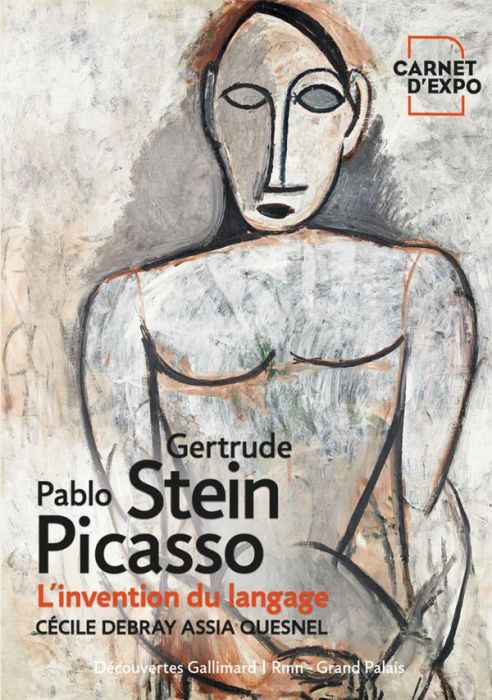 Emprunter Gertrude Stein et Pablo Picasso. L’invention du langage livre