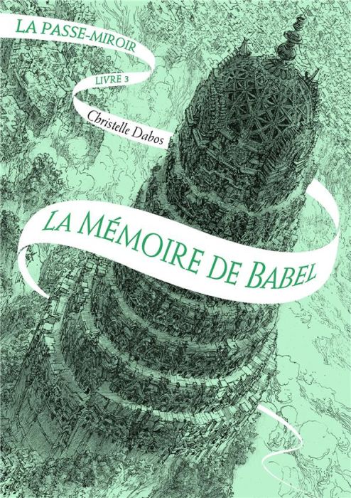 Emprunter La Passe-miroir Tome 3 : La Mémoire de Babel livre