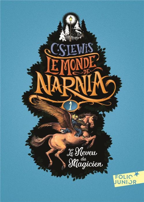 Emprunter Le Monde de Narnia Tome 1 : Le neveu du magicien livre
