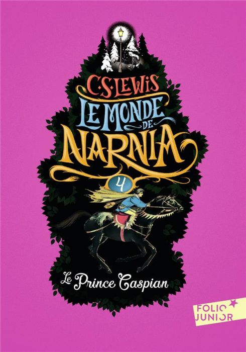 Emprunter Le Monde de Narnia Tome 4 : Le Prince Caspian livre