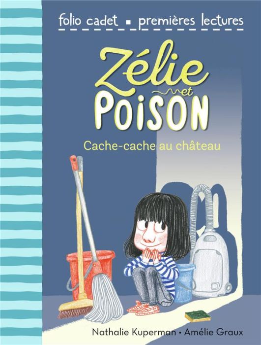 Emprunter Zélie et Poison Tome 7 : Cache-cache au château livre