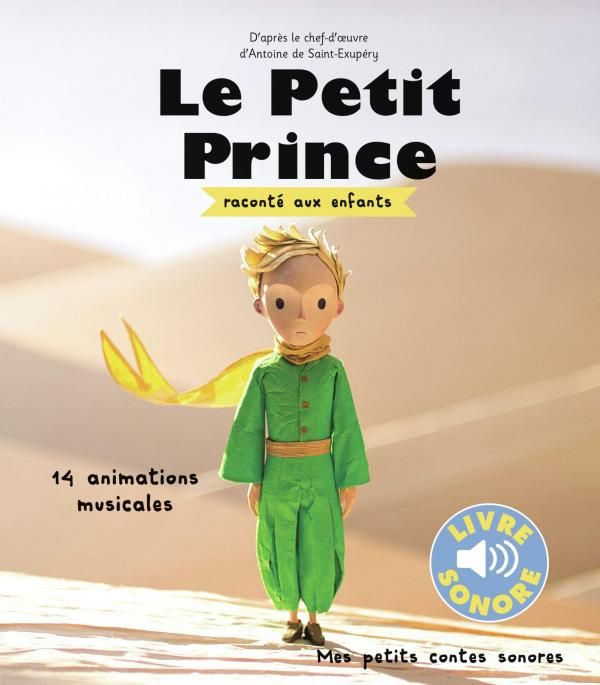 Emprunter Le petit prince raconté aux enfants livre