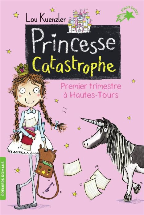 Emprunter Princesse Catastrophe Tome 1 : Premier trimestre à Hautes-Tours livre
