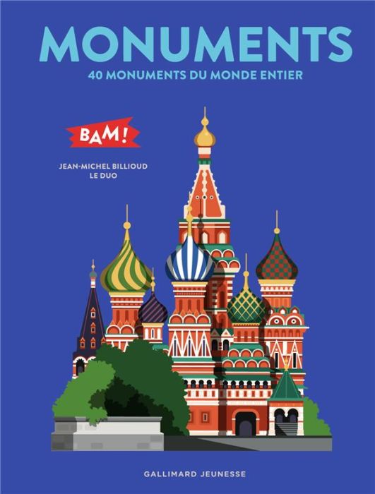 Emprunter Monuments. 40 monuments du monde entier livre