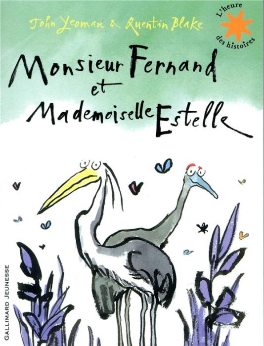 Emprunter Monsieur Fernand et Mademoiselle Estelle livre