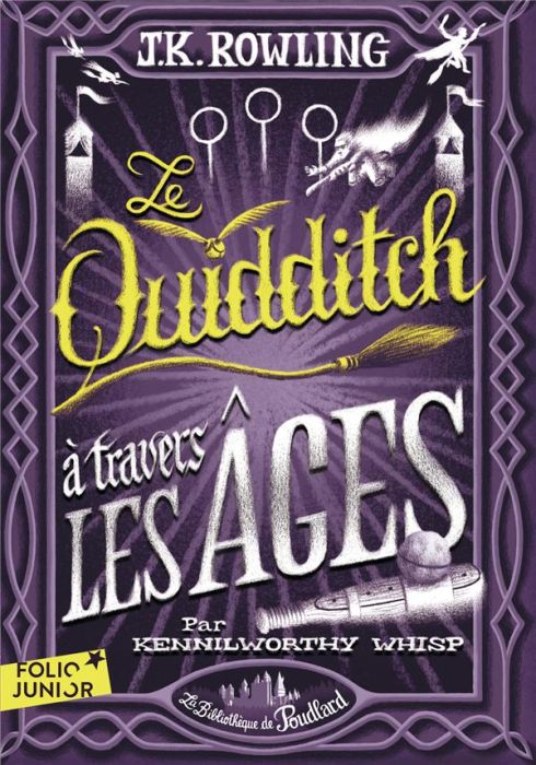 Emprunter Le Quidditch à travers les âges livre