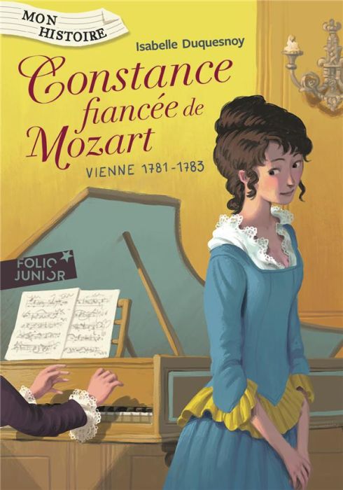 Emprunter Constance, fiancée de Mozart. Vienne, 1781-1783 livre