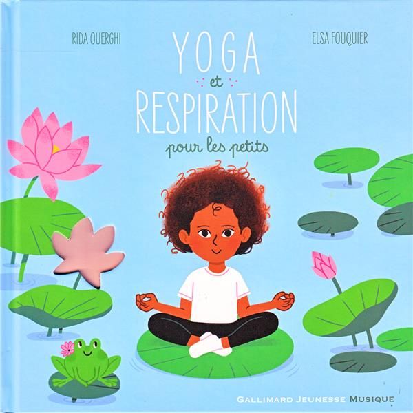 Emprunter Yoga et respiration pour les petits. Avec 1 CD audio livre