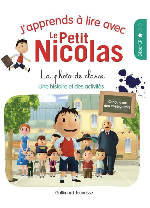 Emprunter J'apprends à lire avec Le Petit Nicolas : La photo de classe. Niveau 1 livre