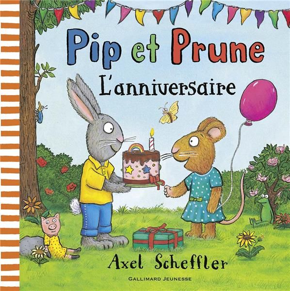 Emprunter Pip et Prune : L'anniversaire livre