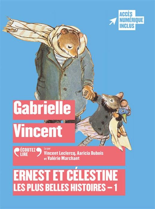 Emprunter Ernest et Célestine : Les plus belles histoires - 1. 1 CD audio MP3 livre