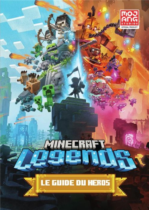 Emprunter Minecraft Legends. Le guide du héros livre
