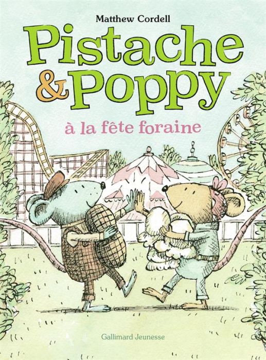 Emprunter Pistache & Poppy : Pistache et Poppy à la fête foraine livre