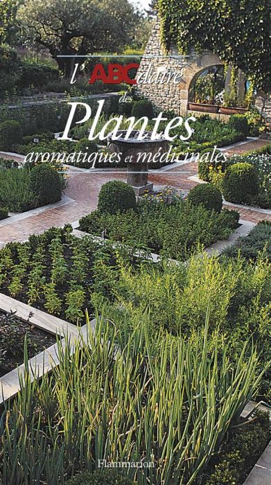 Emprunter L'ABCdaire des plantes aromatiques et médicinales livre