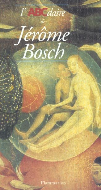 Emprunter L'ABCdaire de Jérôme Bosch livre