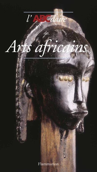 Emprunter L'ABCdaire des arts africains livre
