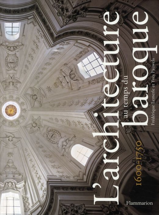 Emprunter L'architecture au temps du baroque. 1600-1750 livre
