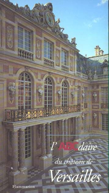 Emprunter L'ABCdaire du Château de Versailles livre