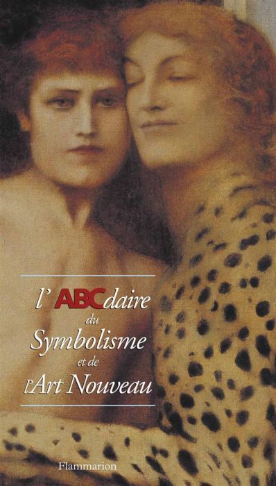 Emprunter L'ABCdaire du Symbolisme et de l'Art nouveau livre