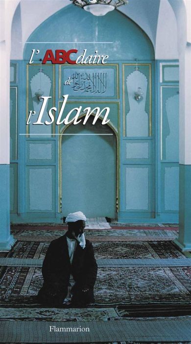 Emprunter L'ABCdaire de l'islam livre