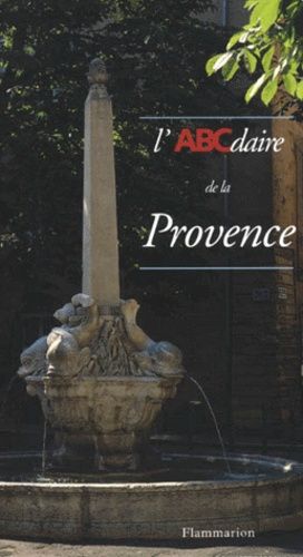Emprunter L'ABCdaire de la Provence livre