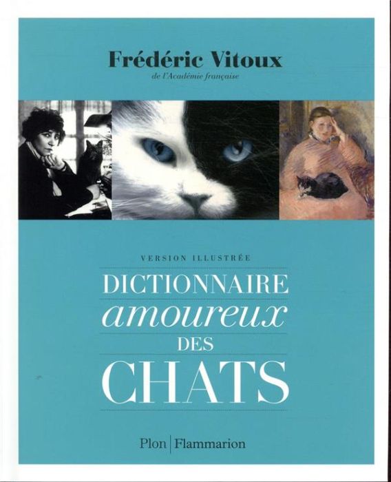 Emprunter Dictionnaire amoureux des chats livre
