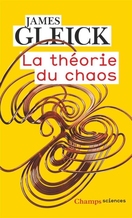 Emprunter La théorie du chaos. Vers une nouvelle science livre
