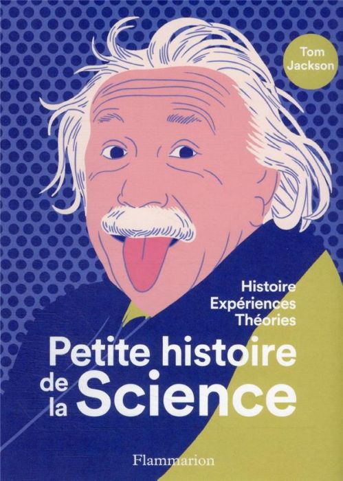 Emprunter Petite histoire de la science. Histoire, expériences, théories livre