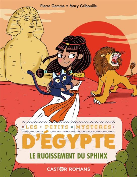 Emprunter Les petits mystères d'Egypte Tome 4 : Le rugissement du Sphinx livre