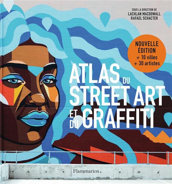 Emprunter Atlas du Street Art et du graffiti livre