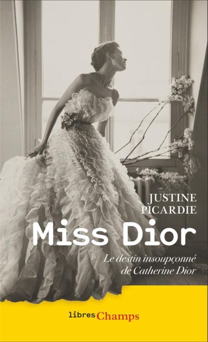 Emprunter Miss Dior. Le destin insoupçonné de Catherine Dior livre