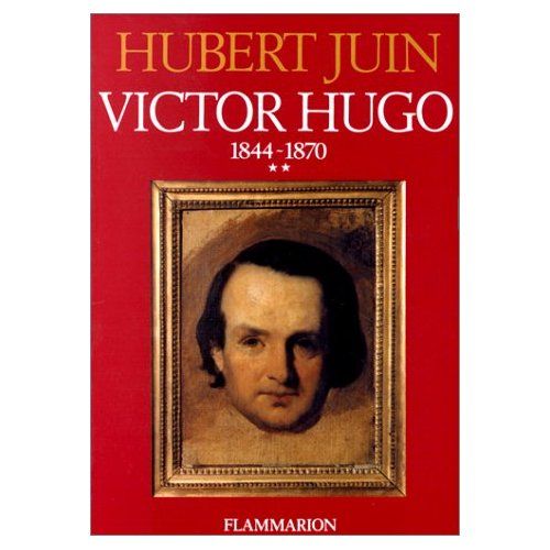Emprunter Victor Hugo. Volume 2, 1844-1870 livre