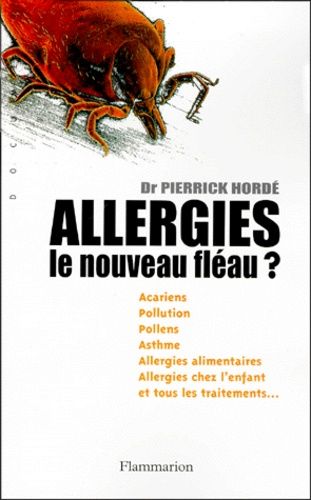 Emprunter Allergies, le nouveau fléau ? livre