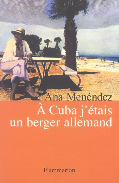 Emprunter A Cuba, j'étais un berger allemand livre