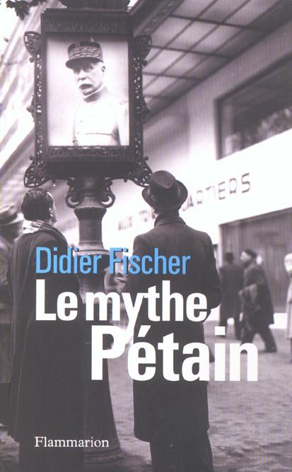 Emprunter Le mythe Pétain livre