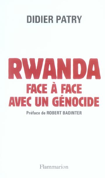 Emprunter Rwanda, face à face avec un génocide livre